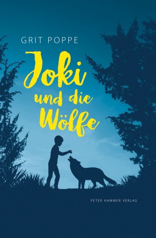 Grit Poppe: Joki und die Wölfe