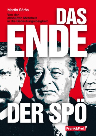 Martin Sörös: Das Ende der SPÖ