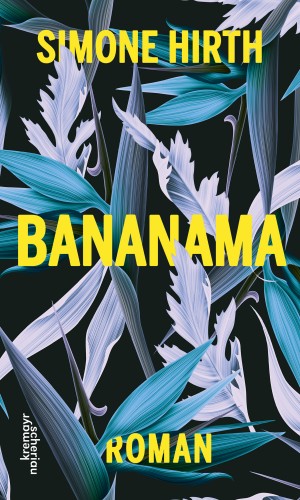Simone Hirth: Bananama
