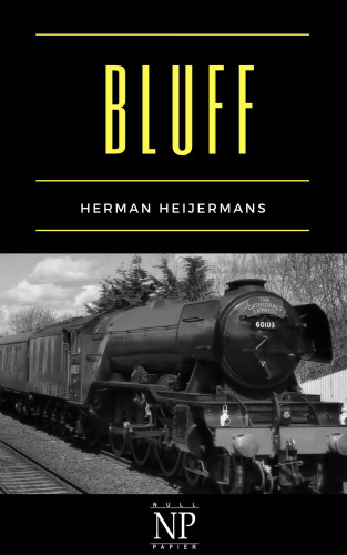 Herman Heijermans: Bluff