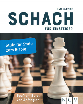 Lars Günther: Schach für Einsteiger