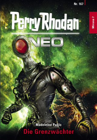 Madeleine Puljic: Perry Rhodan Neo 167: Die Grenzwächter