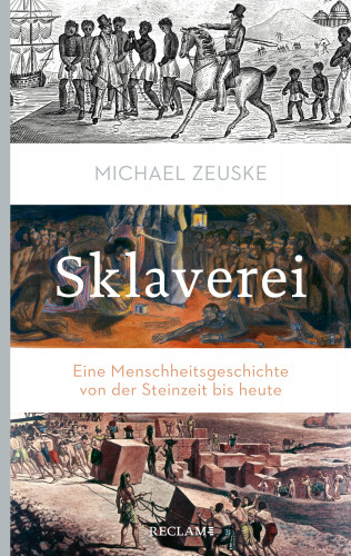 Michael Zeuske: Sklaverei