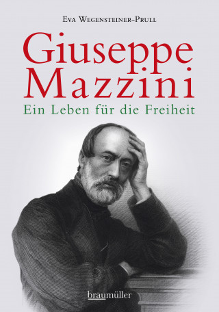 Eva Wegensteiner-Prull: Giuseppe Mazzini