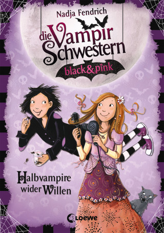 Nadja Fendrich: Die Vampirschwestern black & pink (Band 1) - Halbvampire wider Willen