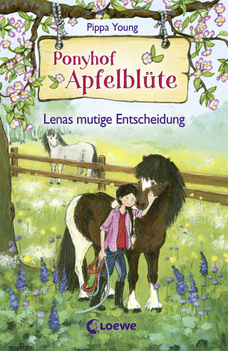 Pippa Young: Ponyhof Apfelblüte (Band 11) - Lenas mutige Entscheidung