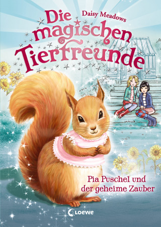 Daisy Meadows: Die magischen Tierfreunde (Band 5) - Pia Puschel und der geheime Zauber