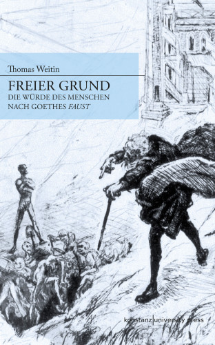 Thomas Weitin: Freier Grund