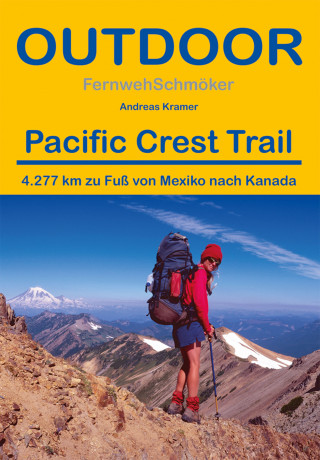 Andreas Kramer: Pacific Crest Trail