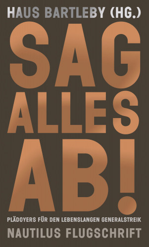 Sag alles ab!