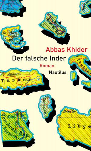 Abbas Khider: Der falsche Inder