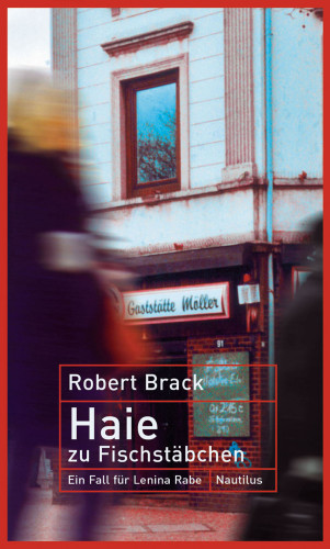 Robert Brack: Haie zu Fischstäbchen