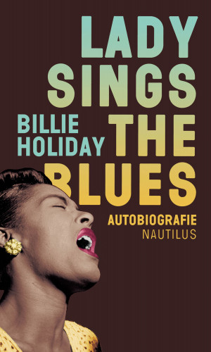 Billie Holiday: Lady sings the Blues