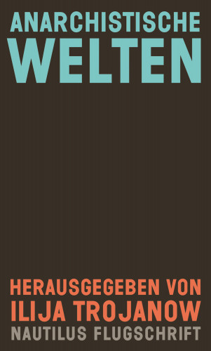 Anarchistische Welten