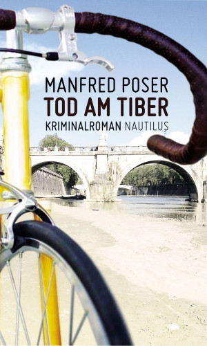 Mafred Poser: Tod am Tiber