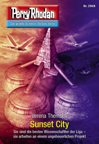 Verena Themsen: Perry Rhodan 2948: Sunset City