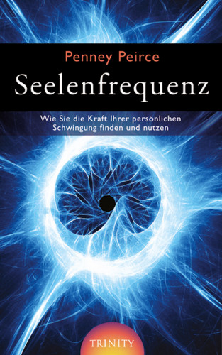 Penny Peirce: Seelenfrequenz