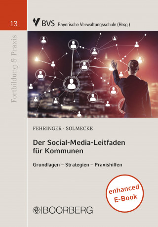 Dominik Fehringer, Christian Solmecke: Der Social-Media-Leitfaden für Kommunen