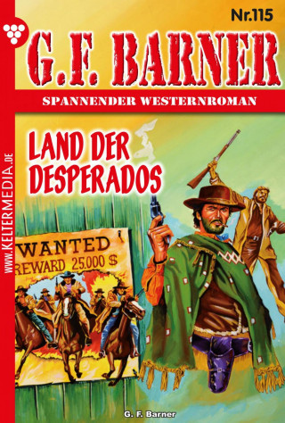 G.F. Barner: Land der Desperados