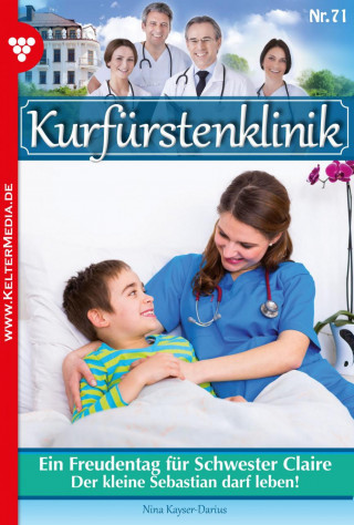 Nina Kayser-Darius: Ein Freudentag für Schwester Claire