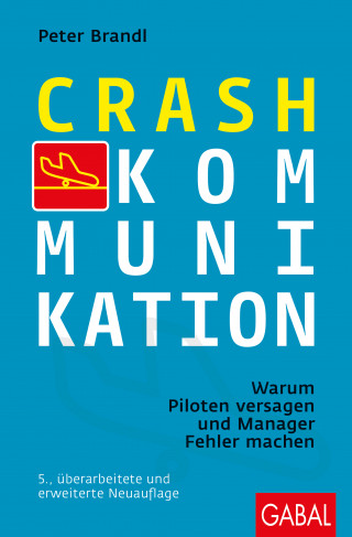 Peter Brandl: Crash-Kommunikation