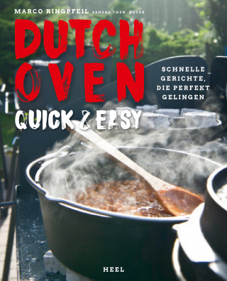 Marco Ringpfeil: Dutch Oven quick & easy
