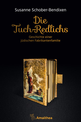 Susanne Schober-Bendixen: Die Tuch-Redlichs