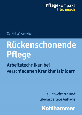 Gerti Wewerka: Rückenschonende Pflege
