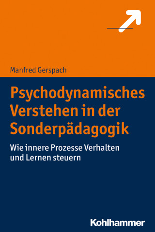 Manfred Gerspach: Psychodynamisches Verstehen in der Sonderpädagogik