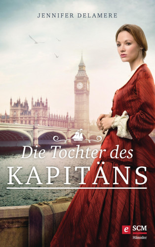 Jennifer Delamere: Die Tochter des Kapitäns