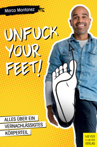 Marco Montanez: Unfuck your Feet