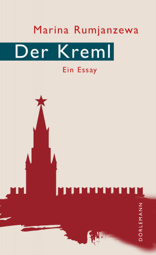 Marina Rumjanzewa: Der Kreml