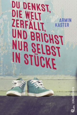 Armin Kaster: Du denkst, die Welt zerfällt, und brichst nur selbst in Stücke