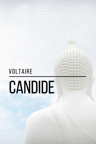 Voltaire, Sheba Blake: Candide