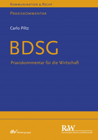 Carlo Piltz: BDSG