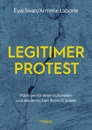 Eyal Sivan, Armelle Laborie: Legitimer Protest