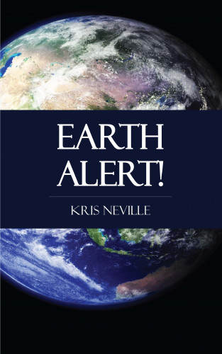 Kris Neville: Earth Alert!