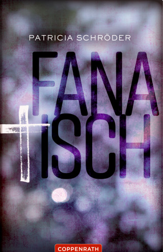 Patricia Schröder: Fanatisch