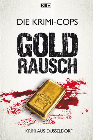 Die Krimi-Cops: Goldrausch