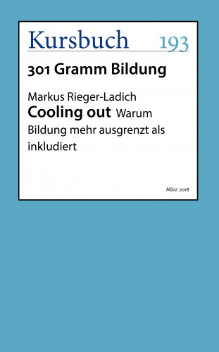 Markus Rieger-Ladich: Cooling out