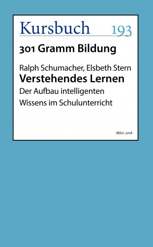 Elsbeth Stern, Ralph Schumacher: Verstehendes Lernen