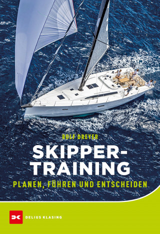 Rolf Dreyer: Skippertraining