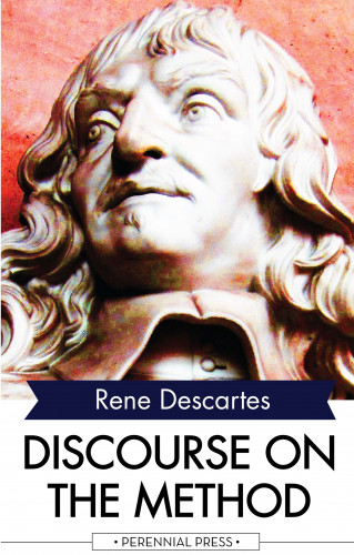 Rene Descartes: Discourse on the Method