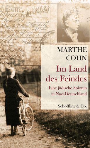 Marthe Cohn: Im Land des Feindes