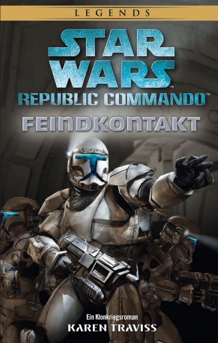 Karen Traviss: Star Wars: Republic Commando