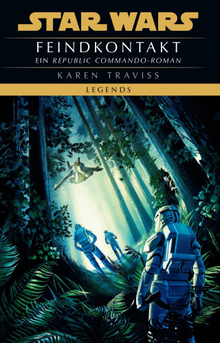 Karen Traviss: Star Wars: Republic Commando