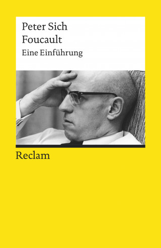 Peter Sich: Foucault. Eine Einführung