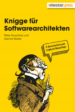 Gernot Starke, Peter Hruschka: Knigge für Softwarearchitekten