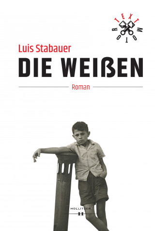 Luis Stabauer: Die Weißen