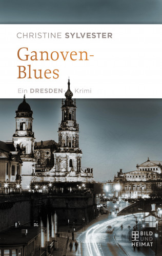 Christine Sylvester: Ganovenblues